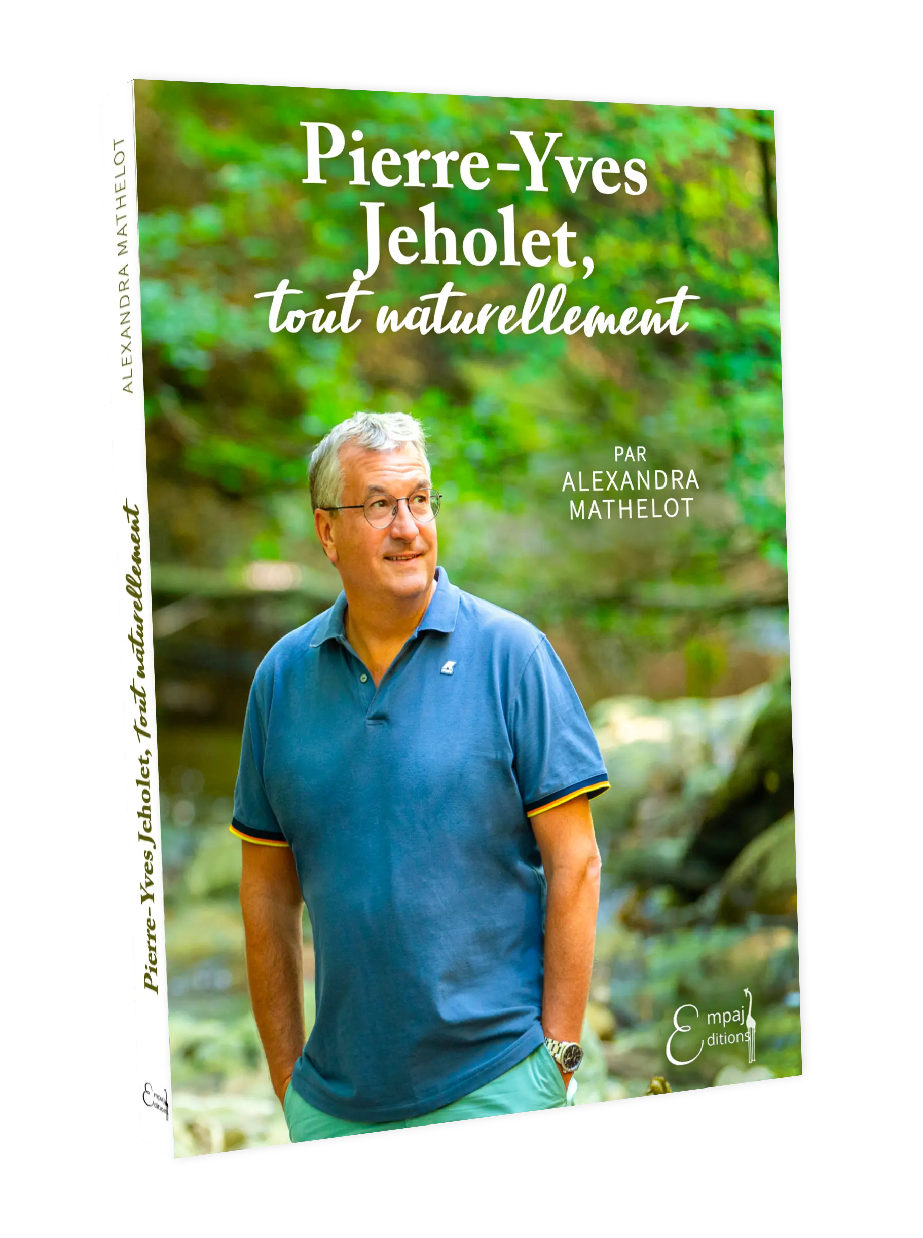 Livre Tout naturellement - Pierre Yves Jeholet